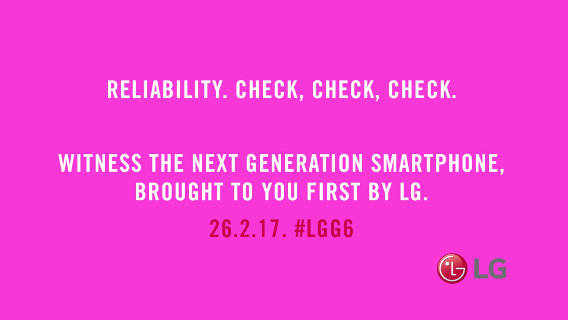 LG G6 Teaser Zuverlässigkeit LG G6 Teaser Zuverlässigkeit