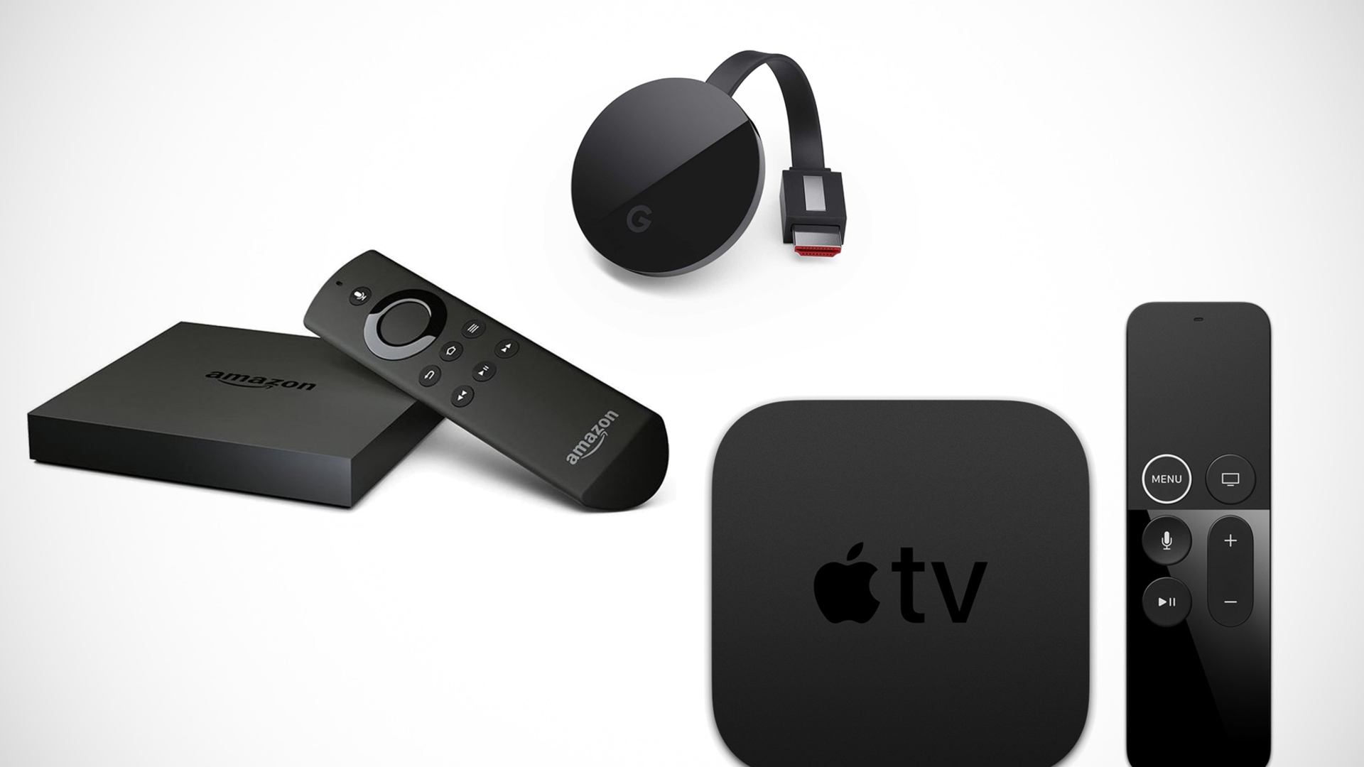 Google Chromecast Ultra, Amazon Fire TV, Apple TV 4K Google Chromecast Ultra, Amazon Fire TV, Apple TV 4K