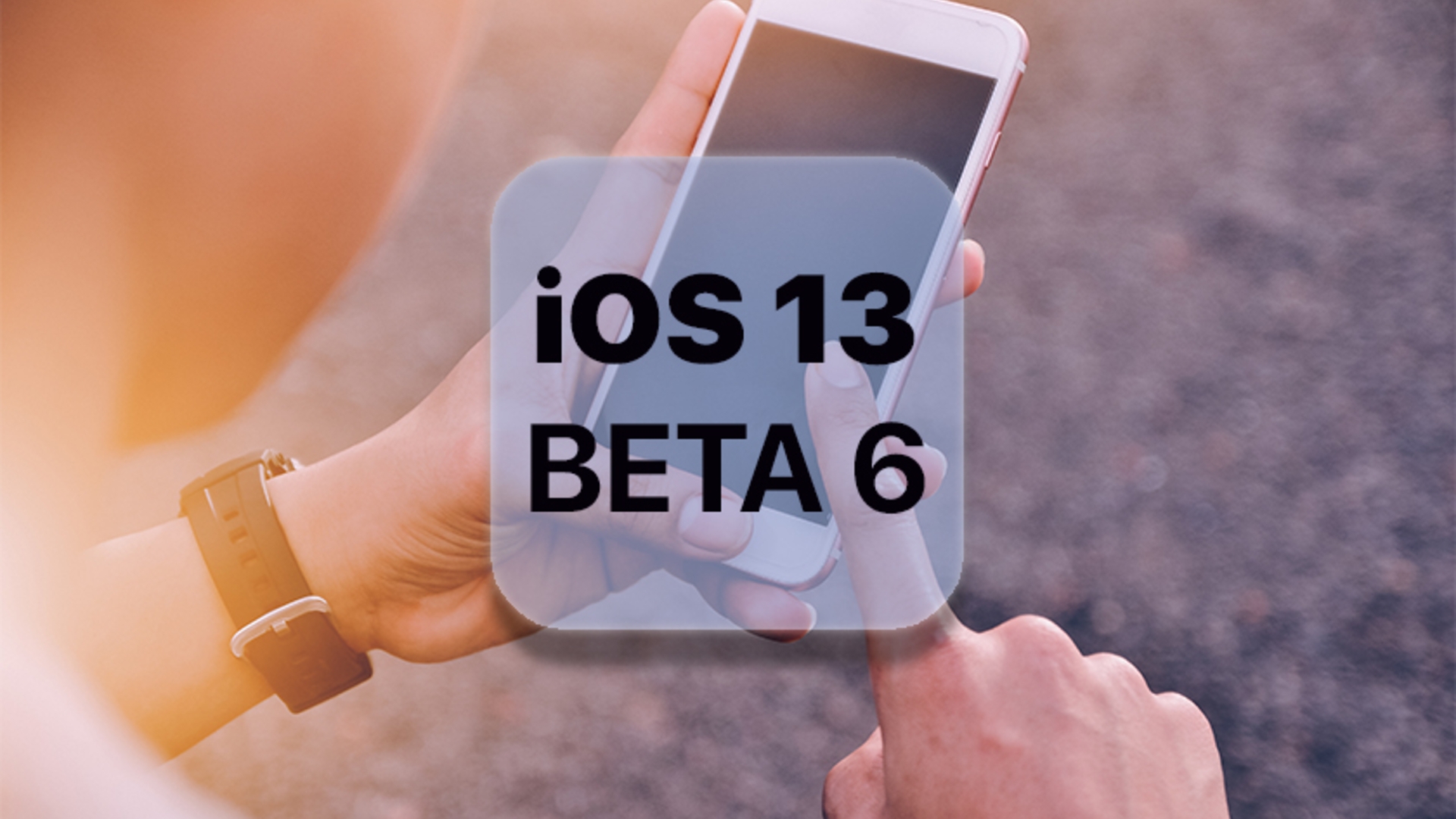 ios13 beta6 IOS 13 BETA 6 für Iphone und Ipad