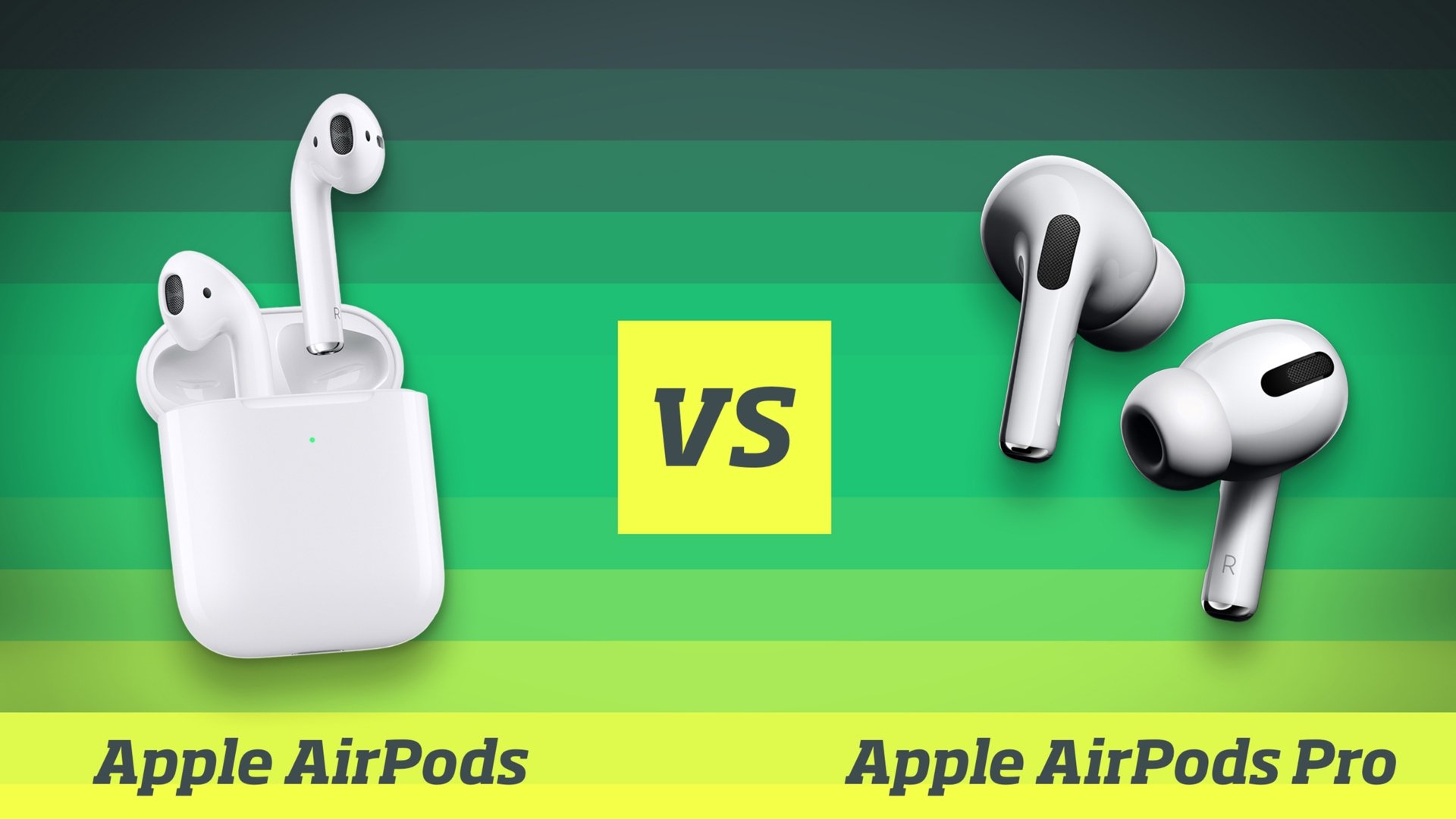 AirPods vs AirPods Pro