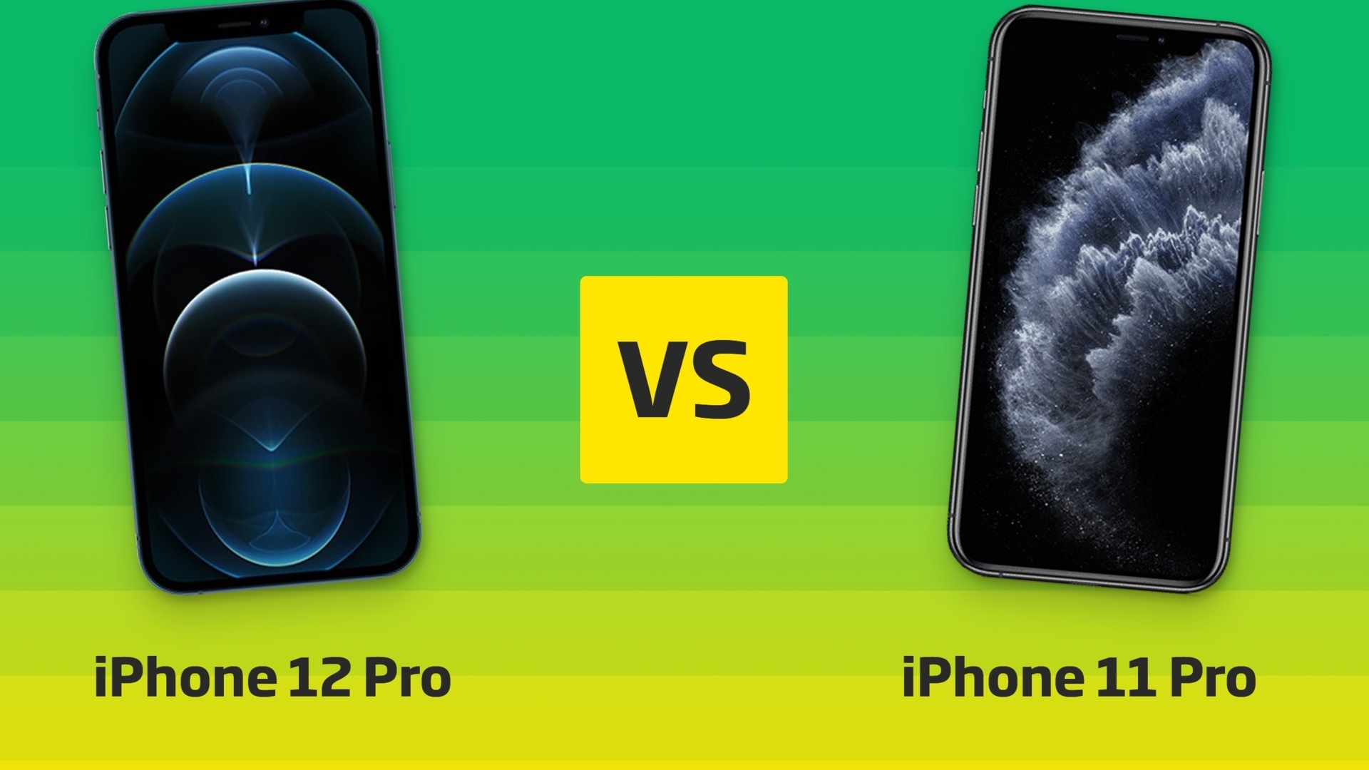 iPhone 12 Pro vs. iPhone 11 Pro iPhone 12 Pro vs. iPhone 11 Pro