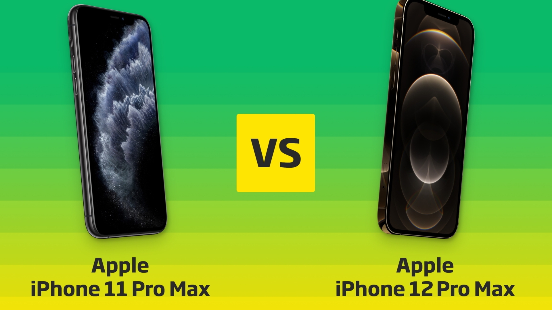 iPhone 12 Pro Max vs. iPhone 11 Pro Max iPhone 12 Pro Max vs. iPhone 11 Pro Max