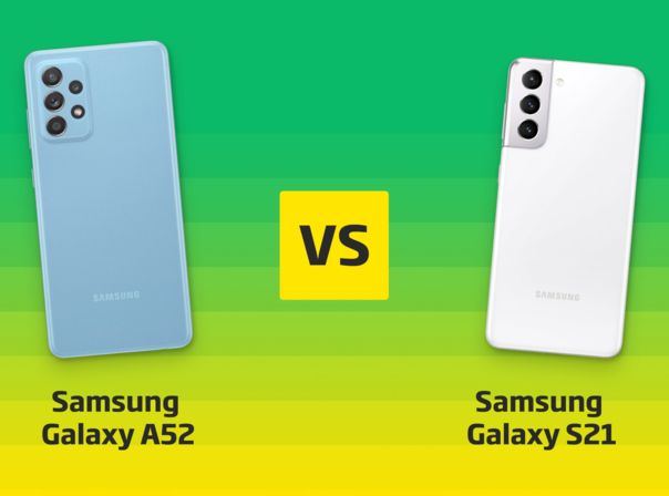 Samsung Galaxy A52 vs. S21