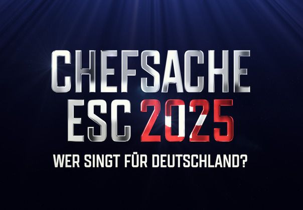 Chefsache ESC 2025