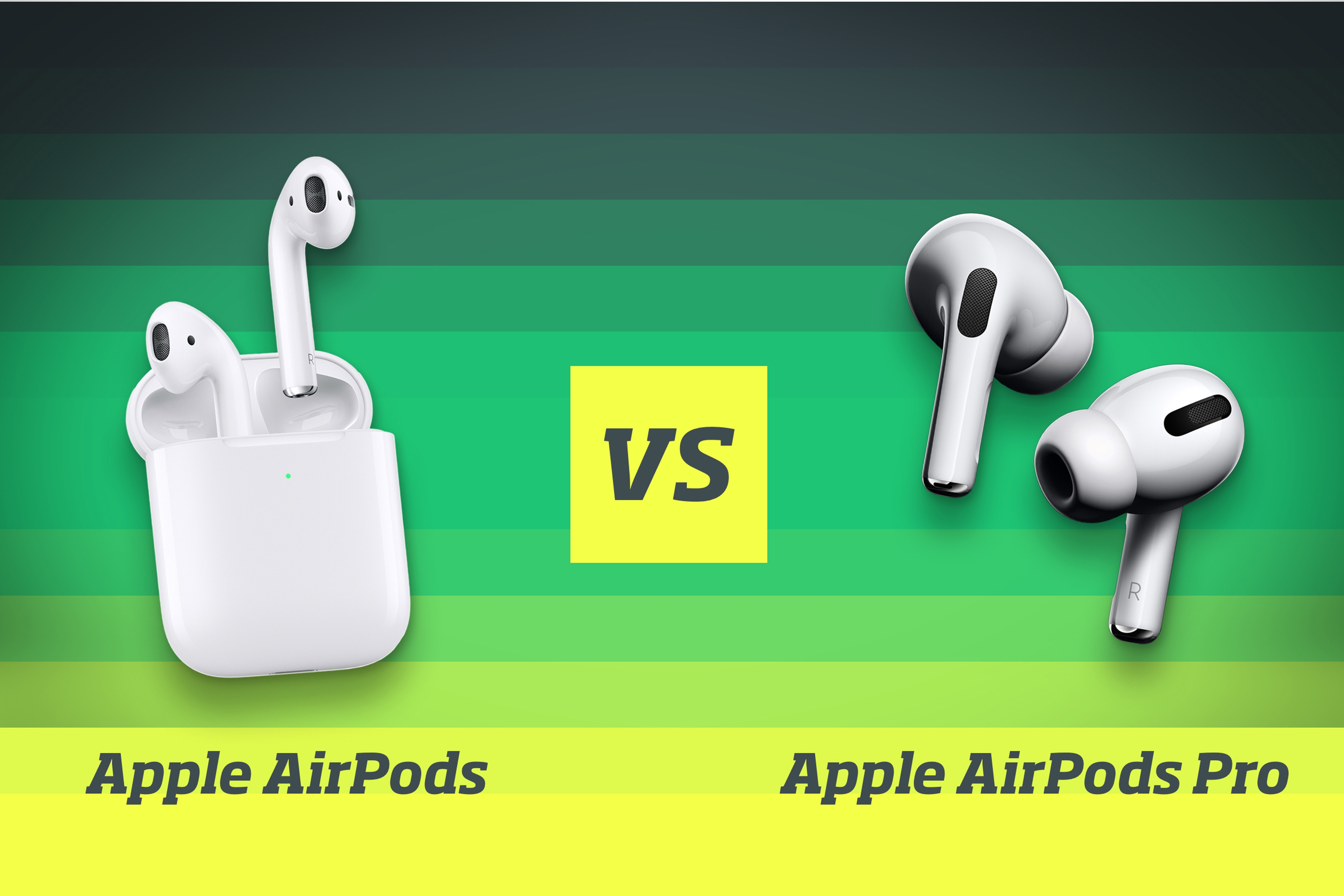 AirPods vs AirPods Pro