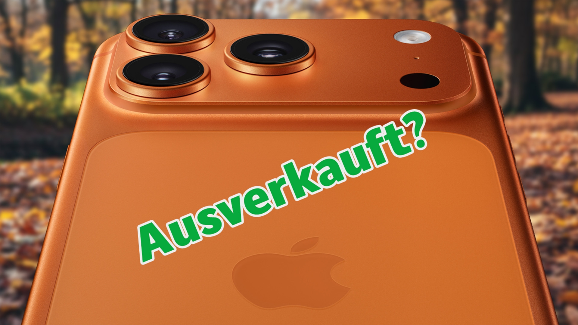 Die Lieferzeiten für das iPhone 17 Pro Max sind sehr lang