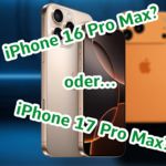 Das iPhone 16 Pro Max, im Schatten steht das iPhone 17 Pro Max
