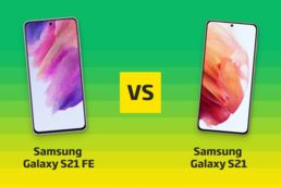 Samsung Galaxy S21 FE vs. Galaxy S21 im Vergleich Samsung Galaxy S21 FE vs. Galaxy S21 im Vergleich